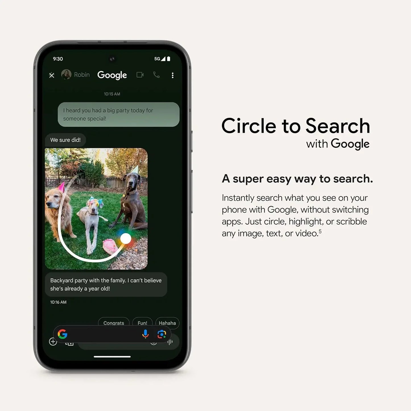 A phone screen showing a message conversation with an image of three dogs wearing party hats. Text beside reads, "Circle to Search with Google," promoting easy search by circling content.