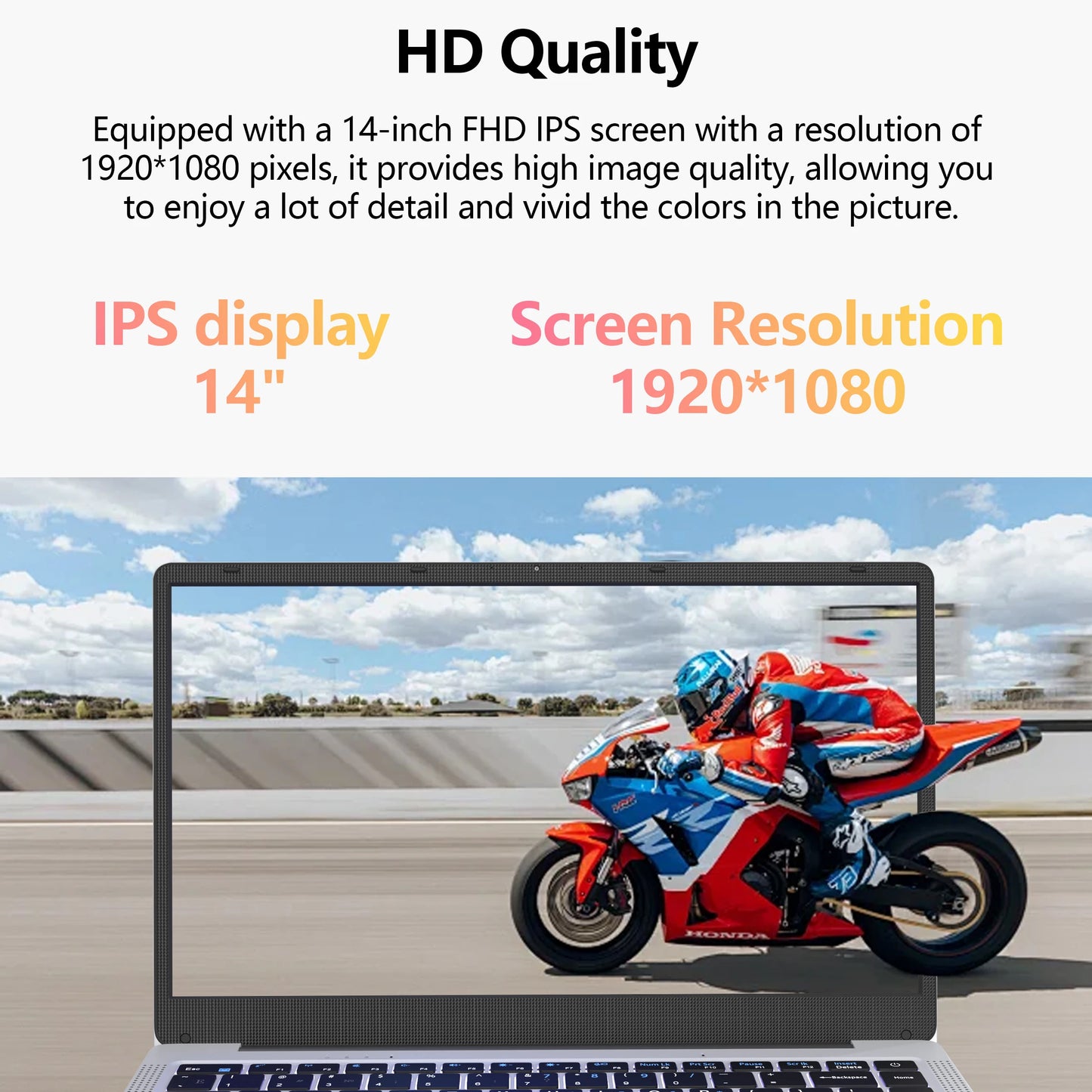 A laptop screen displays a vivid image of a motorcyclist in motion, emphasizing its 14-inch FHD IPS display with 1920x1080 resolution for high-quality, detailed visuals.