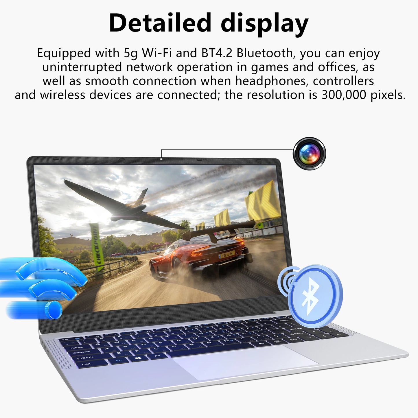 Laptop displaying a high-speed car game with Wi-Fi and Bluetooth icons, highlighting connectivity features. Text above describes 5g Wi-Fi, BT4.2 Bluetooth, and a 300,000-pixel resolution.
