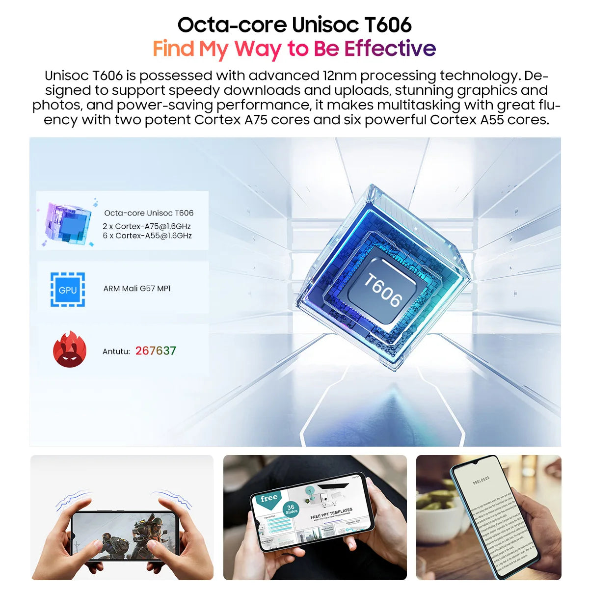 Image of a Unisoc T606 chip highlighting its octa-core setup, featuring dual Cortex A75 cores and six A55 cores, with an Antutu score of 267637 and ARM Mali G57 MP1 GPU.